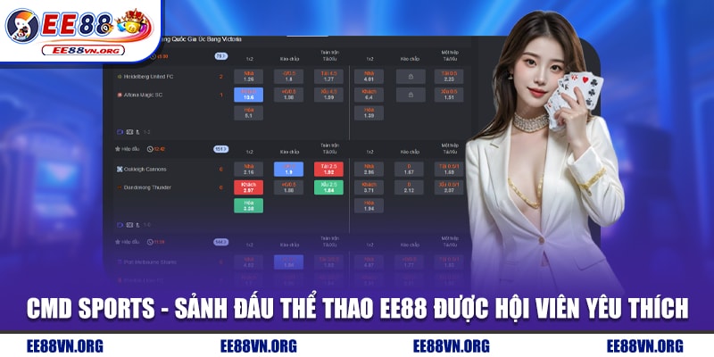 CMD sports - Sảnh đấu thể thao EE88 được hội viên yêu thích