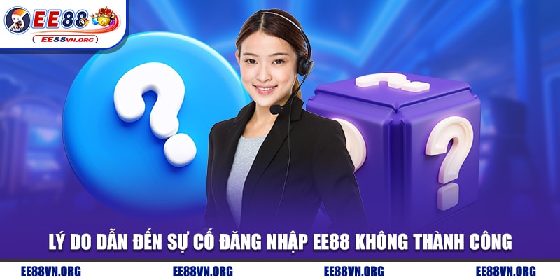 Giải đáp các câu hỏi thường khi khi đăng nhập EE88