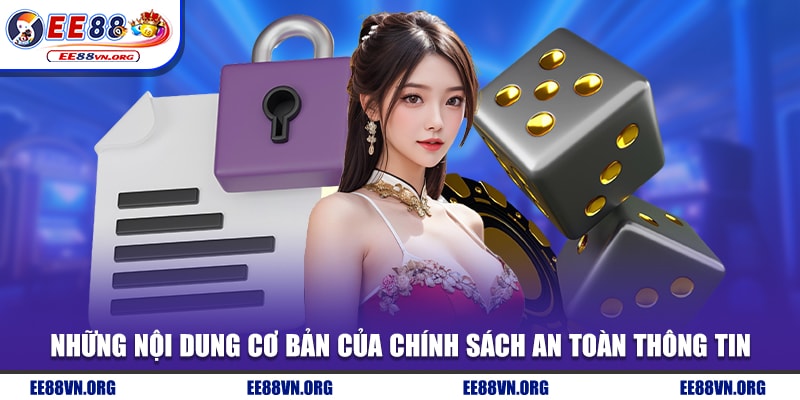 Những nội dung cơ bản của chính sách an toàn thông tin